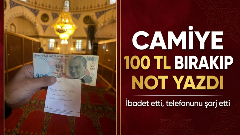 Cami elektriği için 100 TL bıraktı