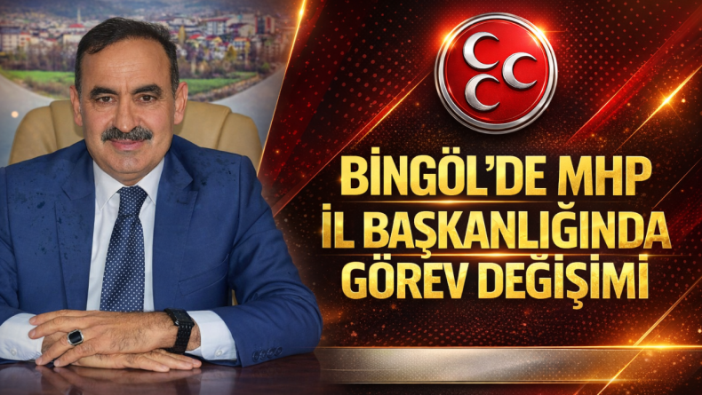 MHP Bingöl İl Başkanlığı’nda bayrak değişimi