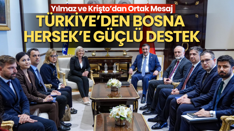 Türkiye’den Bosna Hersek’e Güçlü Destek