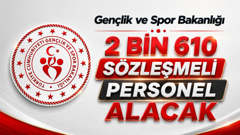 2 Bin 610 Kişilik Personel Alımı Duyuruldu