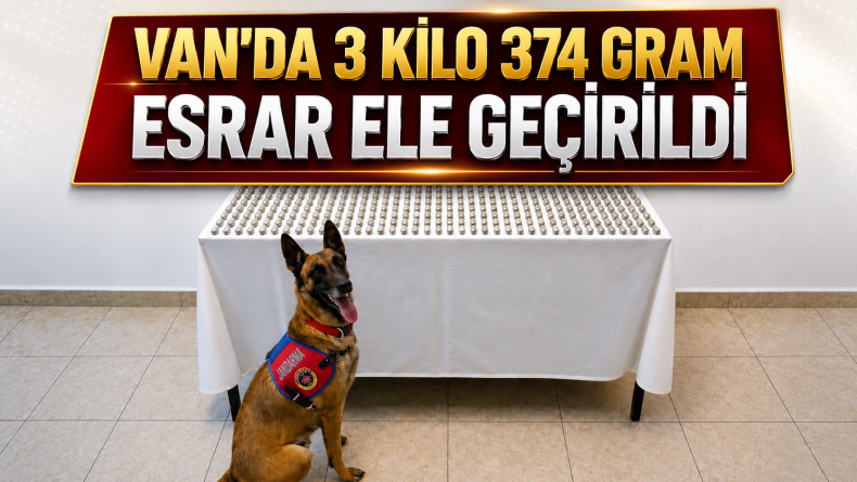 Van’da 3 Kilo 374 Gram Esrar Ele Geçirildi