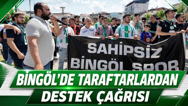 12 Bingölspor Taraftarı Yürüdü: Sözler Tutulsun