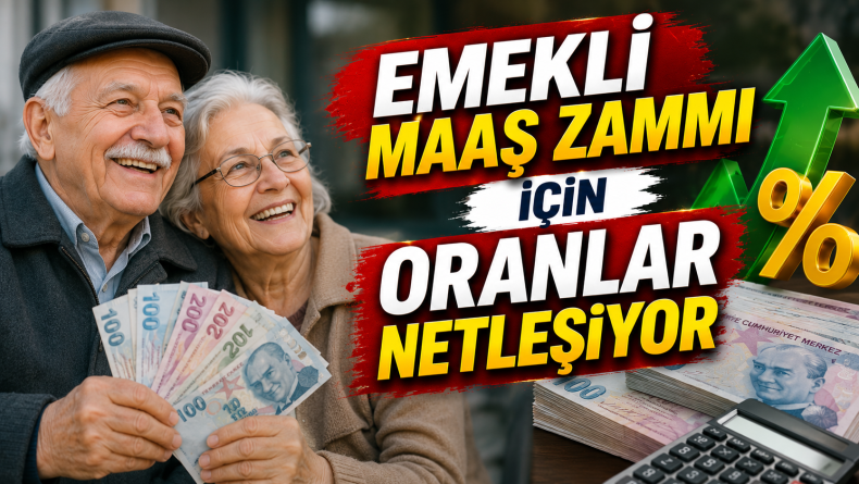 Emekli Maaş Zammı İçin Oranlar Netleşiyor