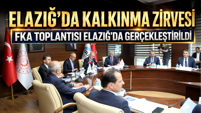 FKA Haziran Ayı Yönetim Kurulu Toplantısı Elazığ’da Gerçekleştirildi