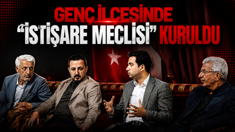 Genç İlçesinde “İstişare Meclisi” Kuruldu