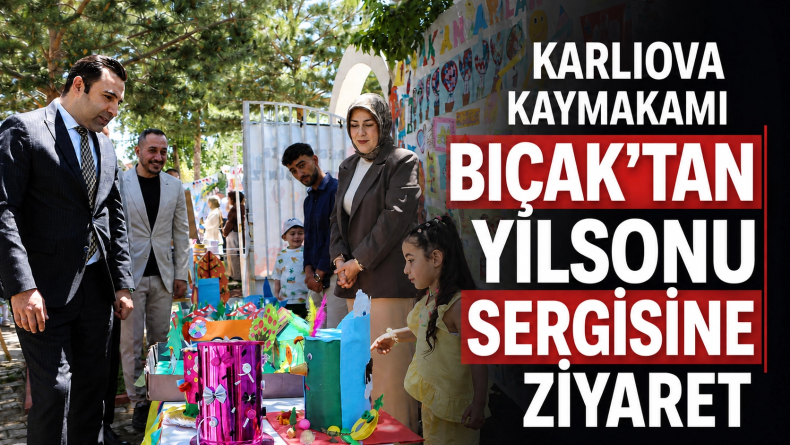 Karlıova Kaymakamı Bıçak’tan Yılsonu Sergisine Ziyaret