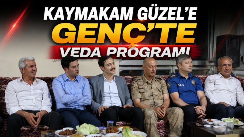 Kaymakam Güzel’e Genç’te veda programı