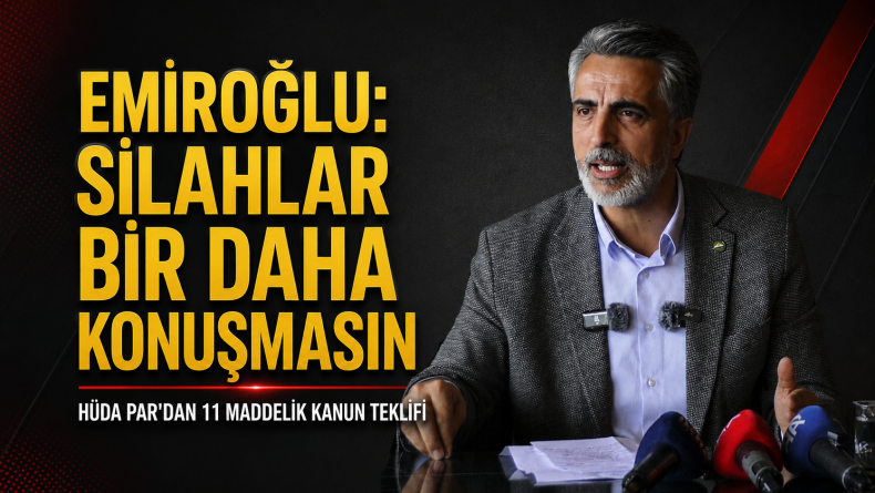 Emiroğlu:  Silahlar  Bir Daha  Konuşmasın