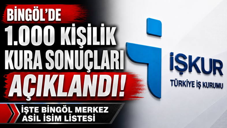 Bingöl’de 1.000 Kişilik Kura Sonuçları Açıklandı!