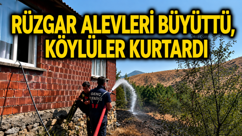 Rüzgar Alevleri Büyüttü, Köylüler Kurtardı