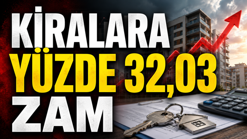 Kiralara Yüzde 32,03 Zam