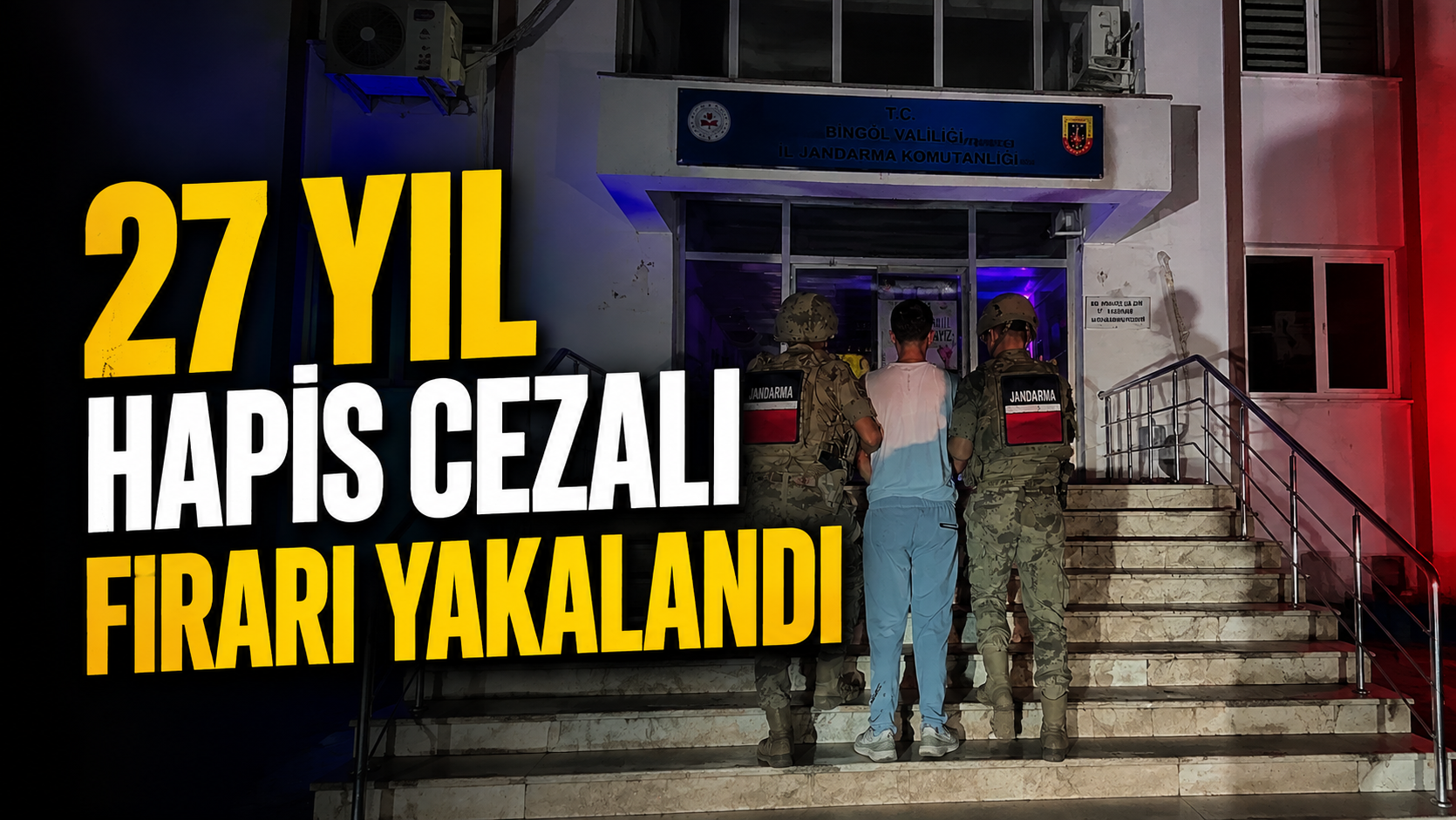 27 Yıl Hapis Cezalı Firari Yakalandı