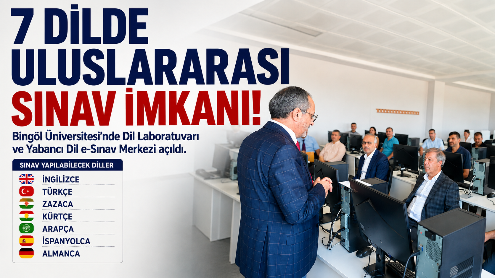 Bingöl’de Uluslararası Dil Sınavı Merkezi Açıldı