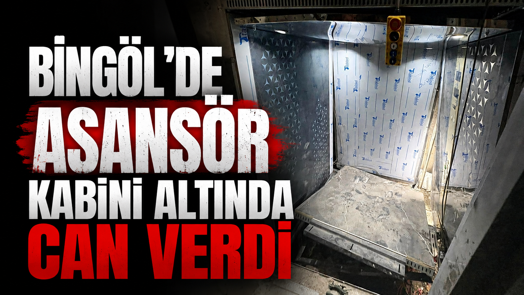 Bingöl’de Asansör Kabini Altında Can Verdi