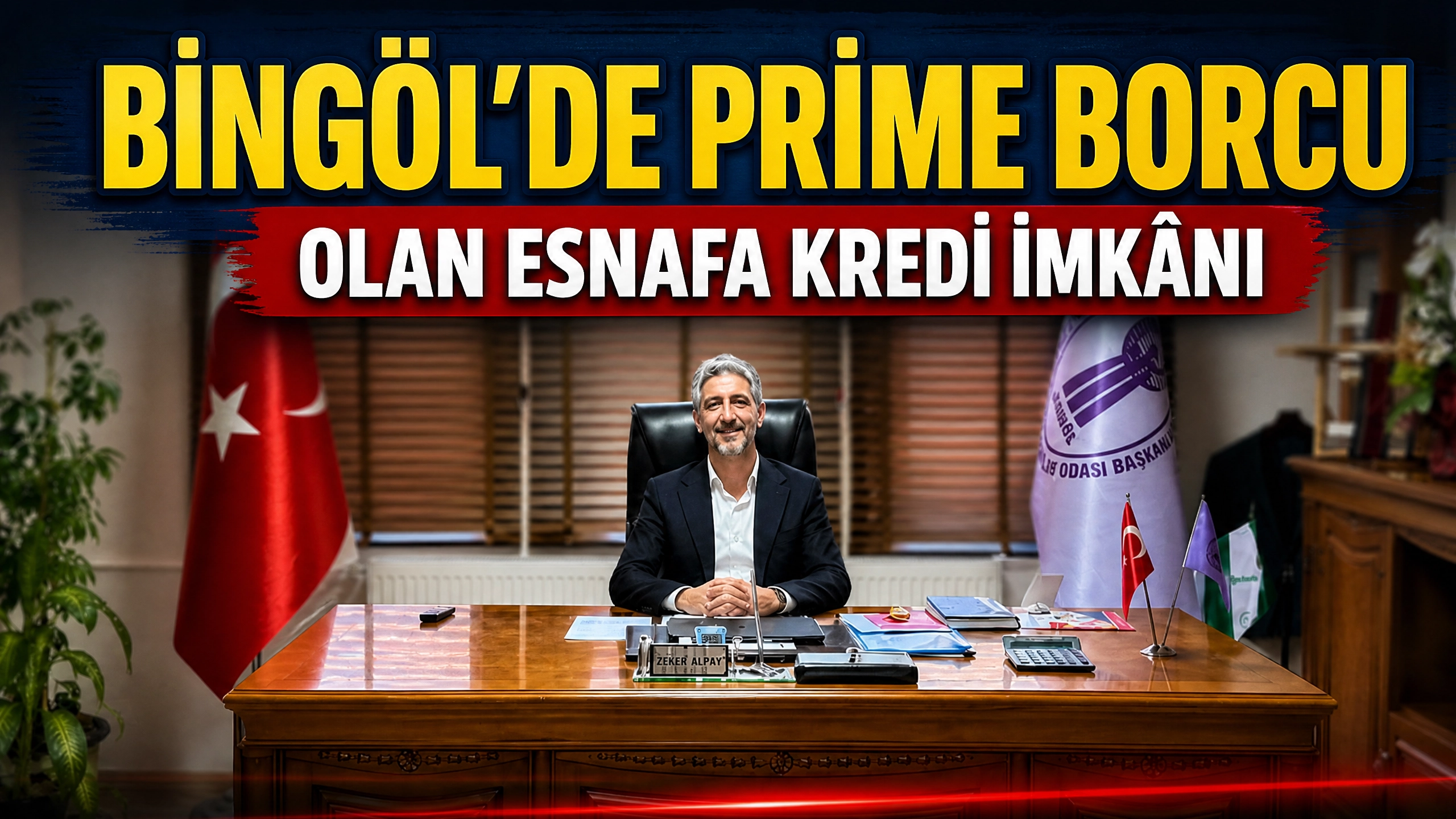 Bingöl’de Prim Borcu Olan Esnafa Kredi İmkanı