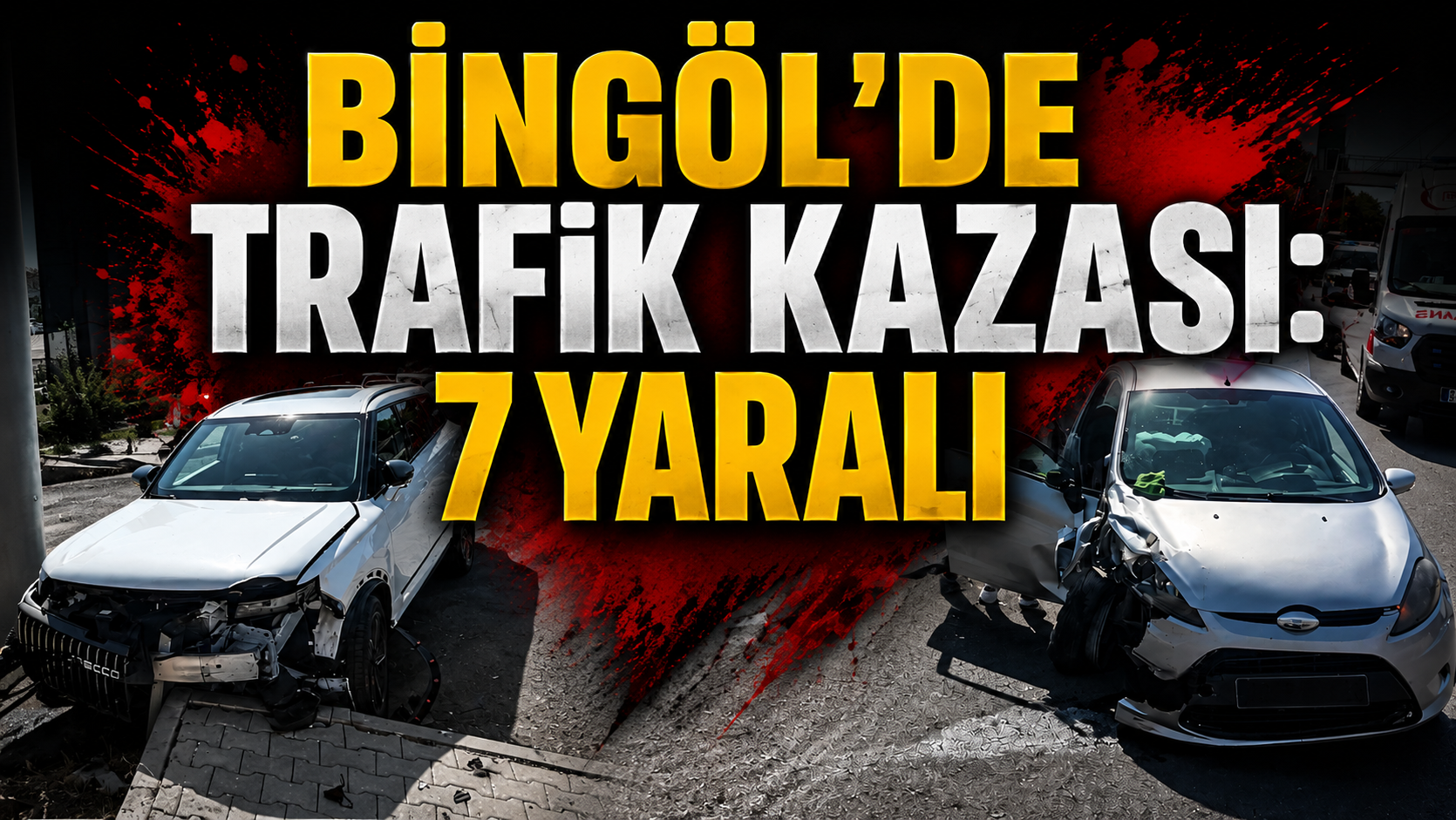 Bingöl’de trafik kazası: 7 yaralı