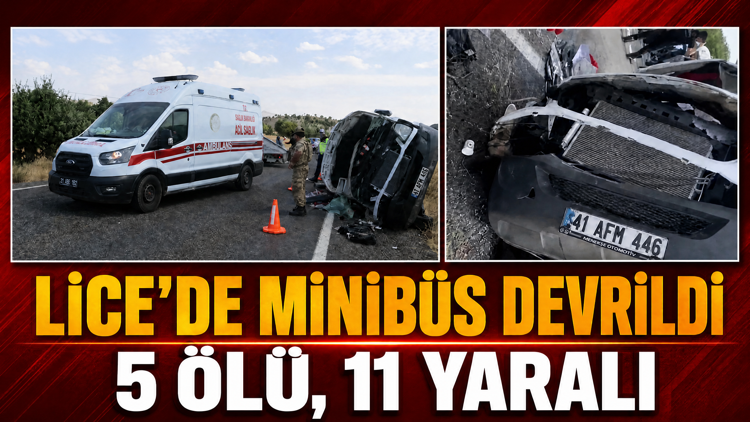 Lice’de Minibüs Devrildi: 5 Ölü, 11 Yaralı