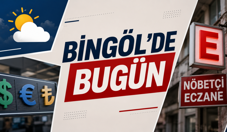 bingolde bugün