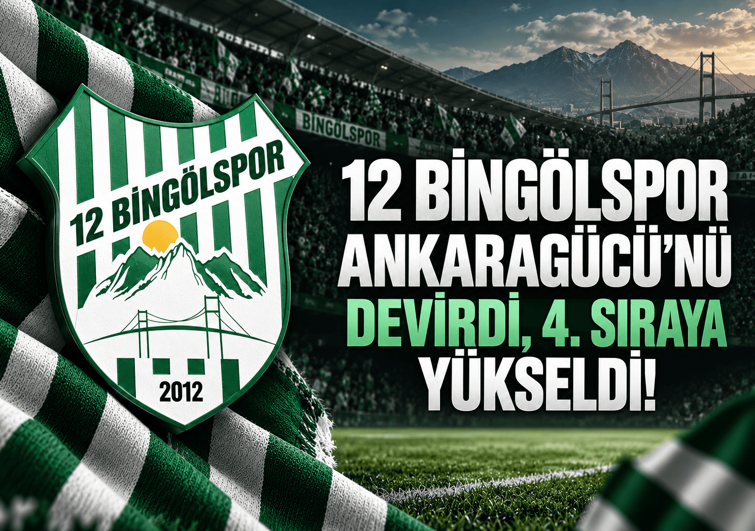 12 Bingölspor Ankaragücü’nü Devirdi, 4. Sıraya Çıktı!
