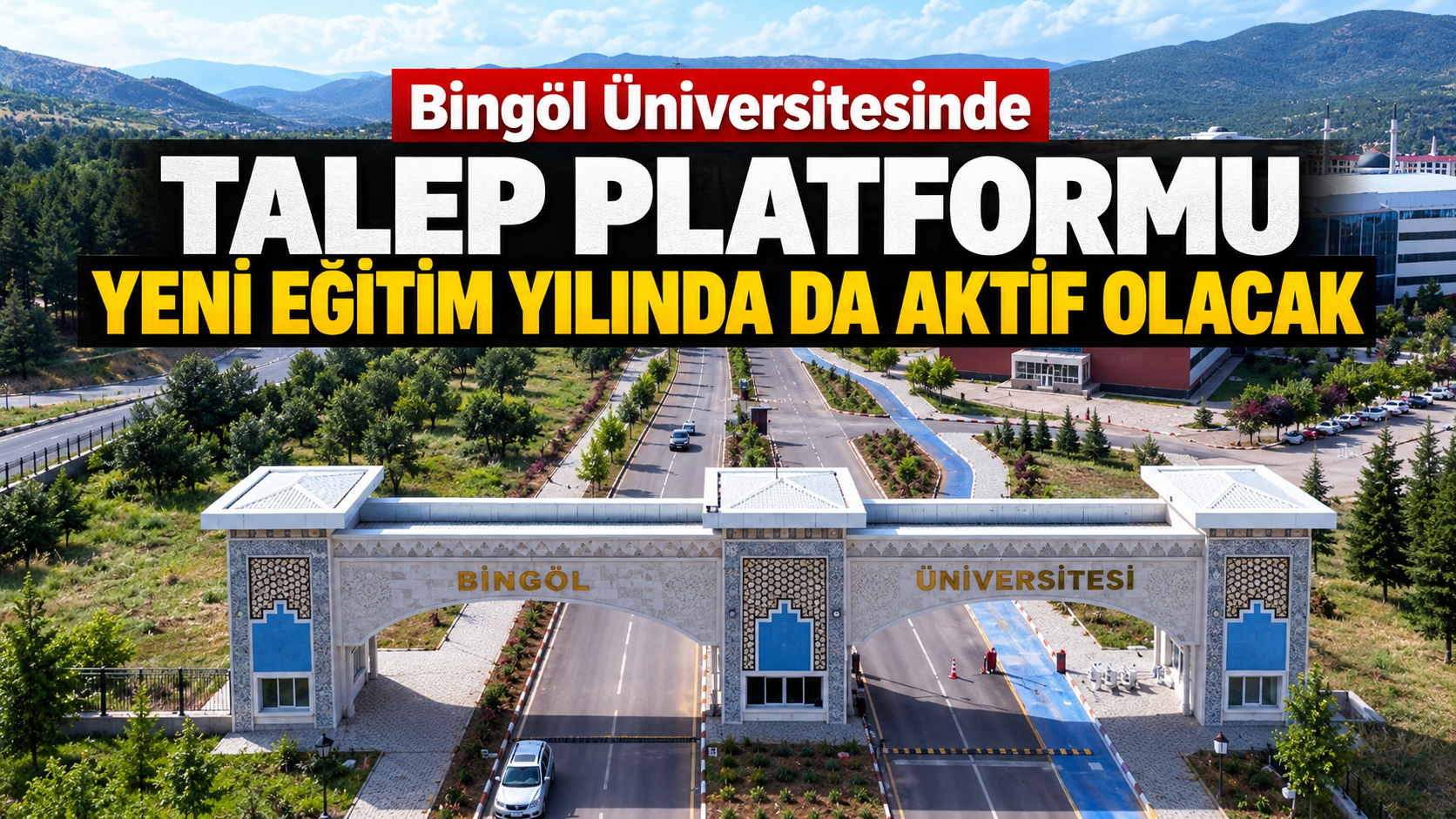 Bingöl Üniversitesinde Talepler Tek Sistemde