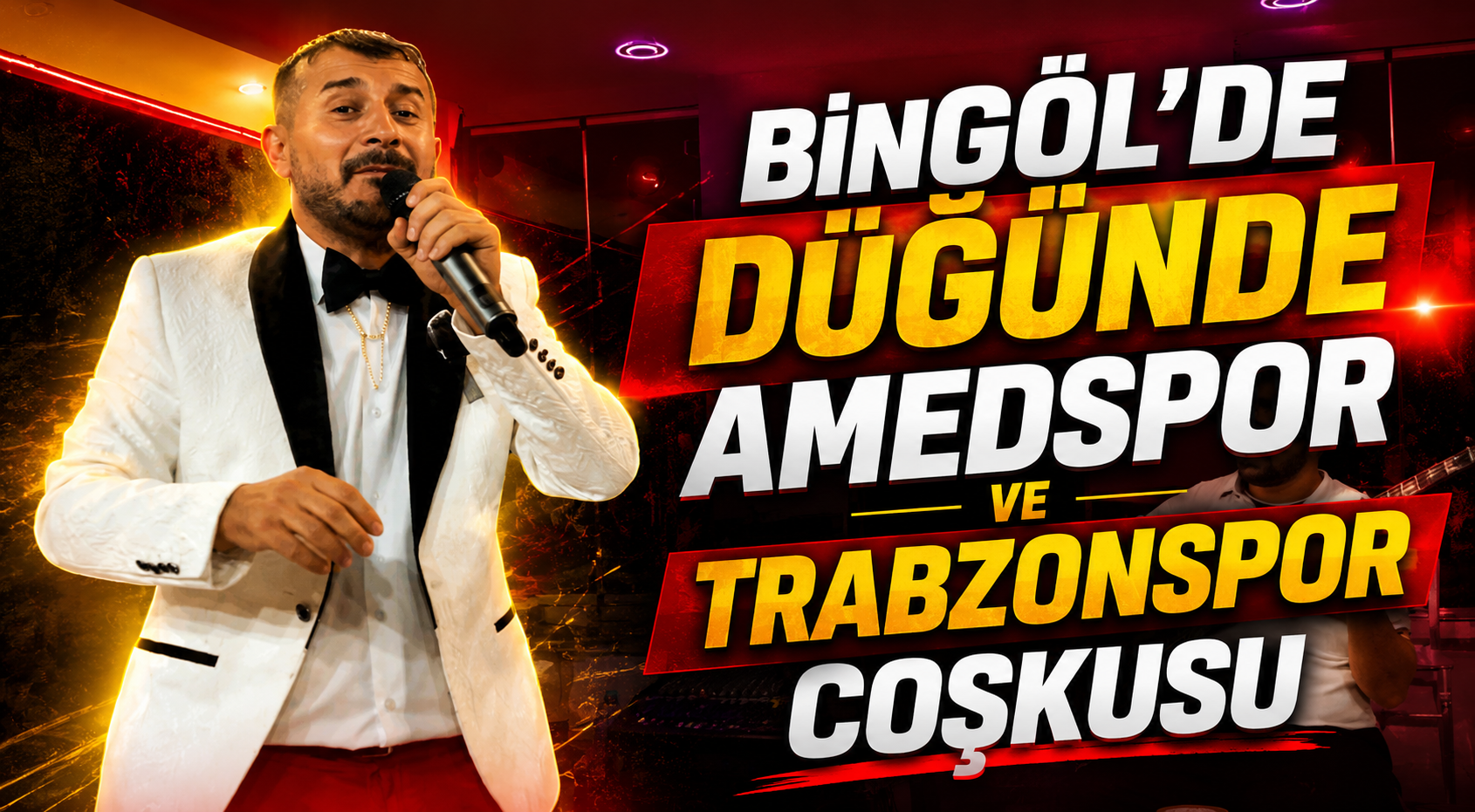 Bingöl’de Düğünde Amedspor ve Trabzonspor Coşkusu