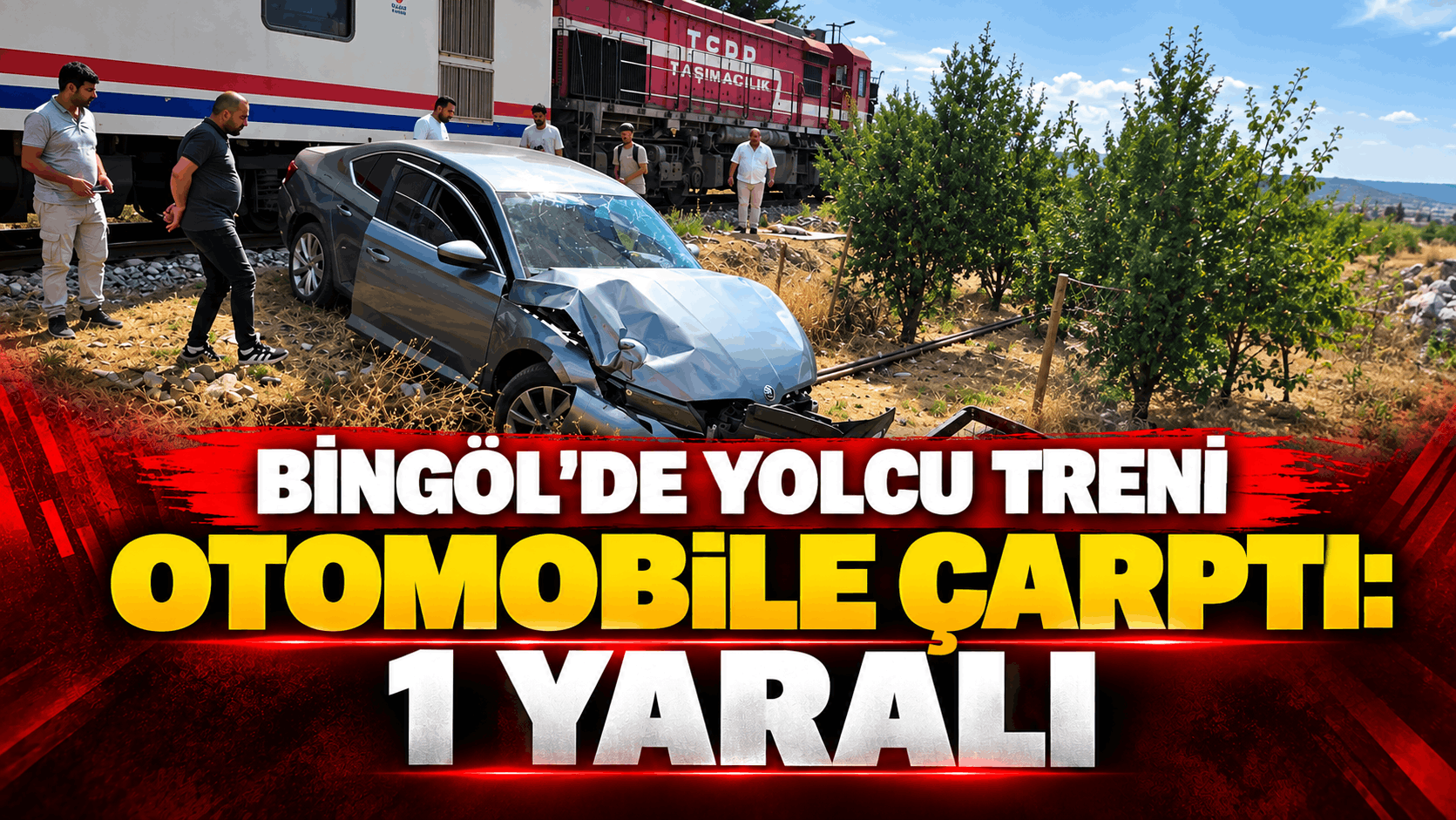Bingöl’de Yolcu Treni Otomobile Çarptı: 1 Yaralı