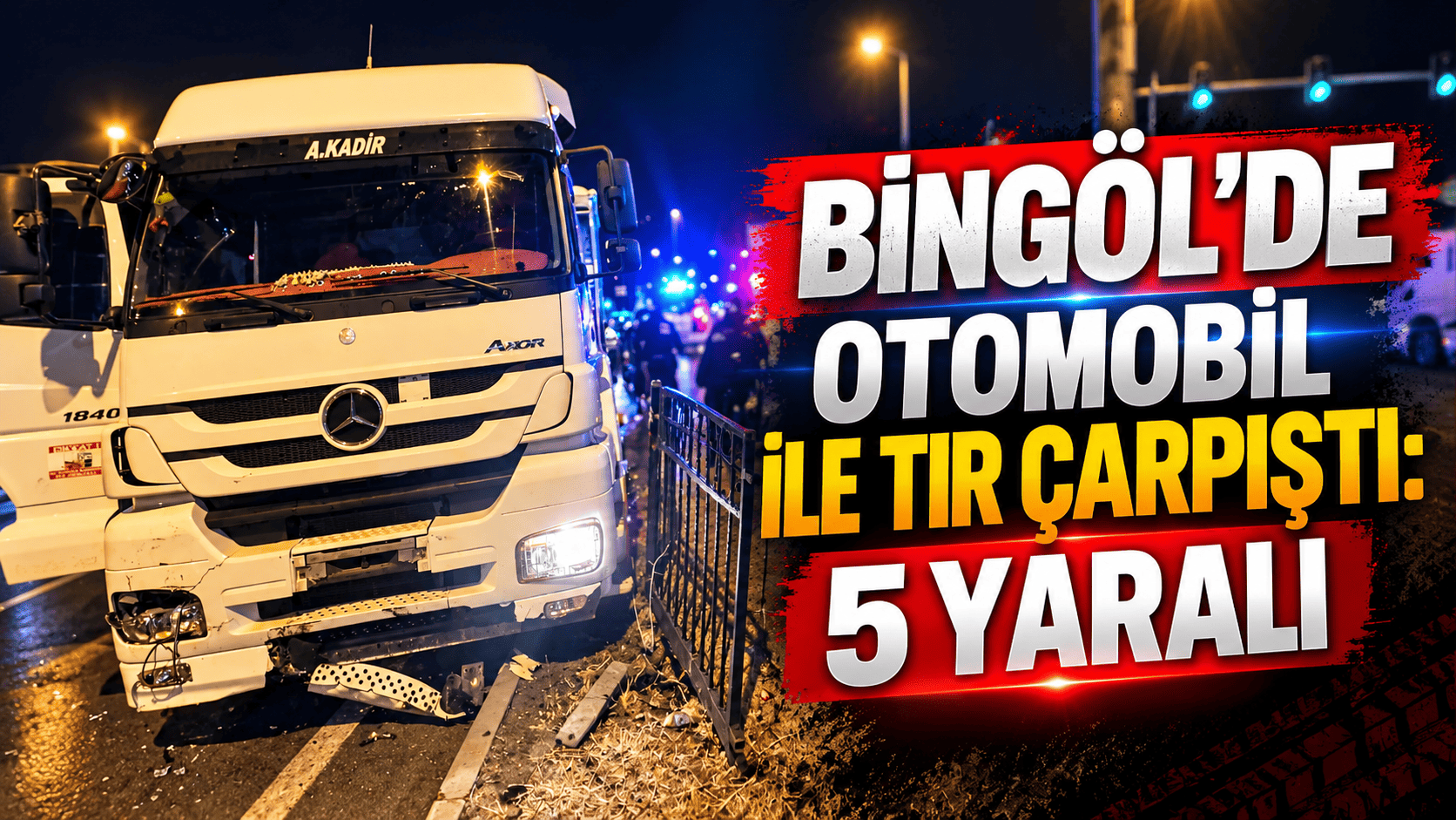 Bingöl’de otomobil ile TIR çarpıştı: 5 yaralı