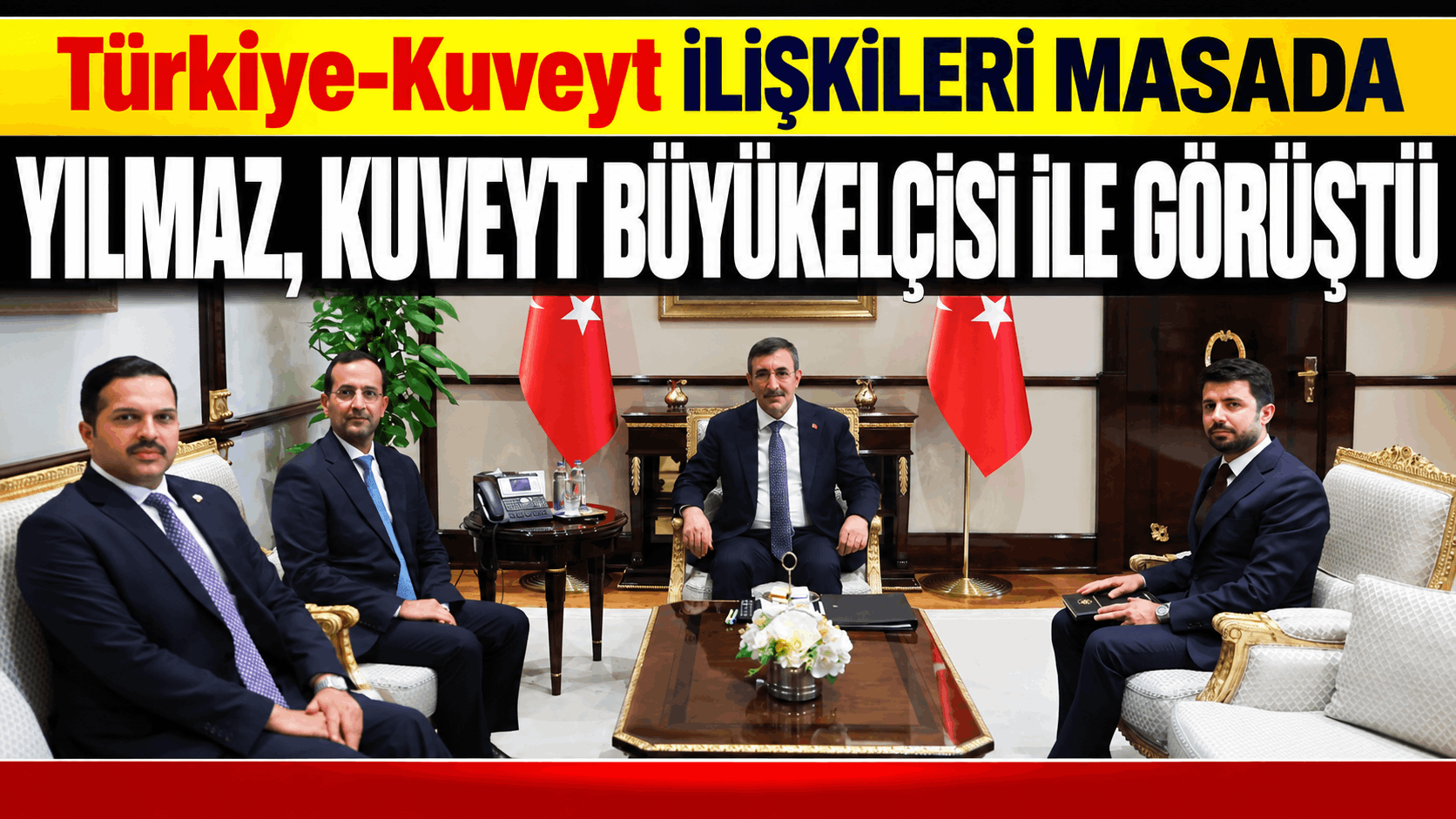 Yılmaz, Kuveyt Büyükelçisi ile görüştü