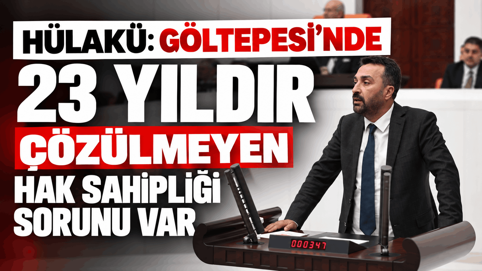 Hülakü: 23 Yıllık Mağduriyet Çözülmeli