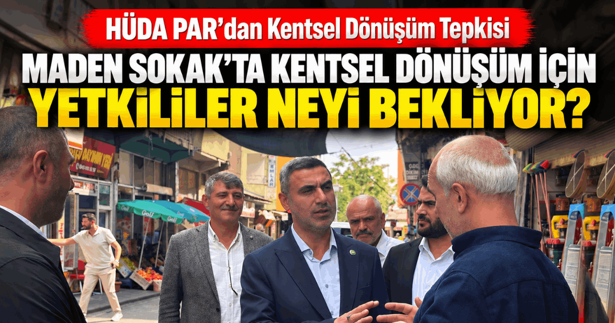 HÜDA PAR’dan Kentsel Dönüşüm Tepkisi