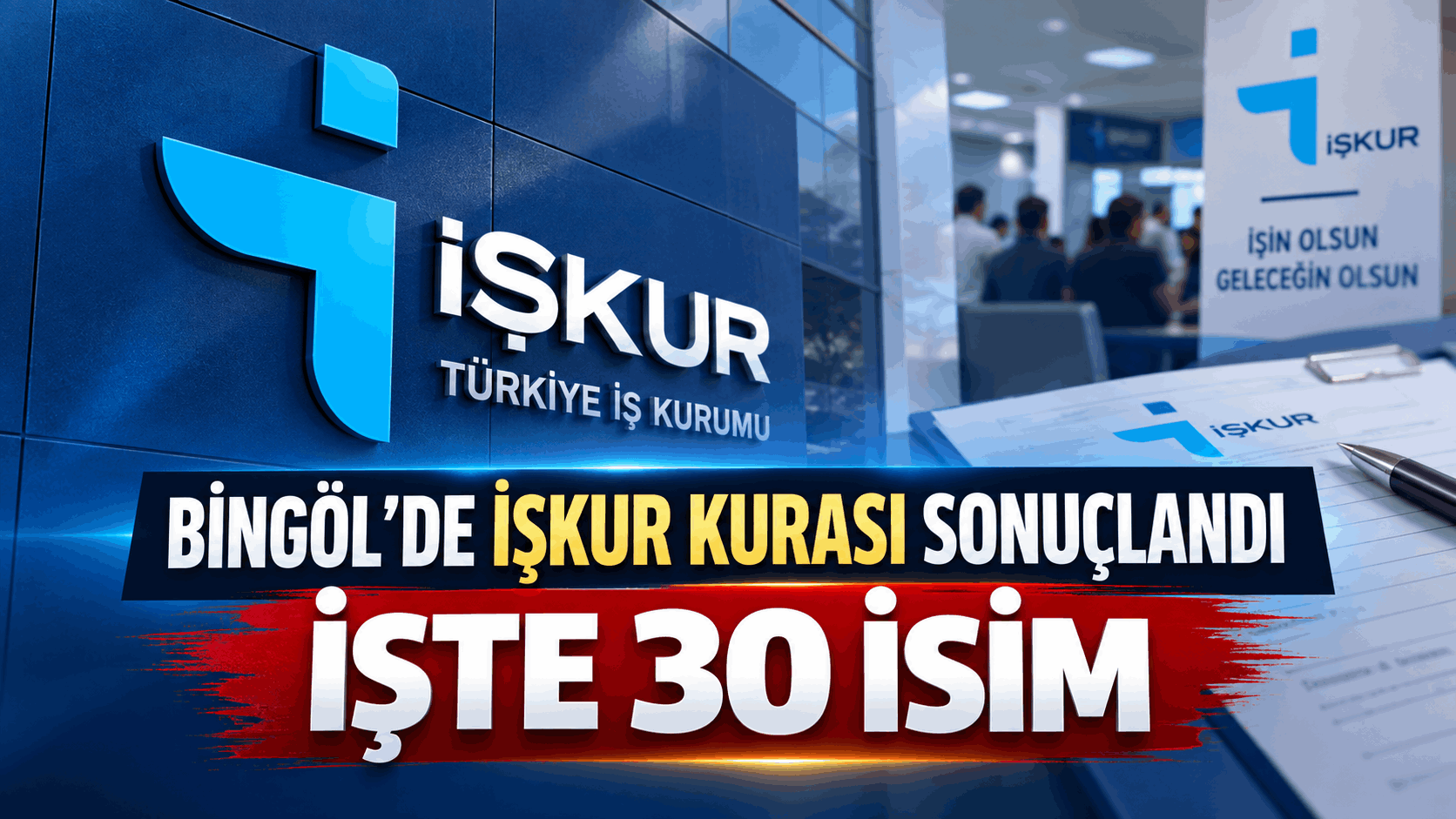 Bingöl’de İŞKUR Kurası Sonuçlandı: İşte 30 İsim