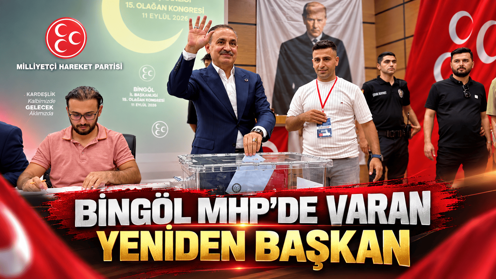 MHP Bingöl’de Emin Varan Yeniden İl Başkanı Seçildi
