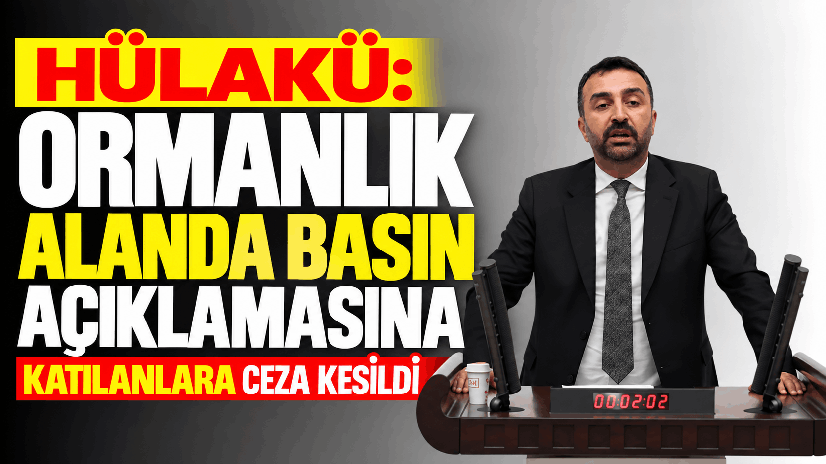 Hülakü: Ormanlık Alanda Basın Açıklamasına Katılanlara Ceza Kesildi