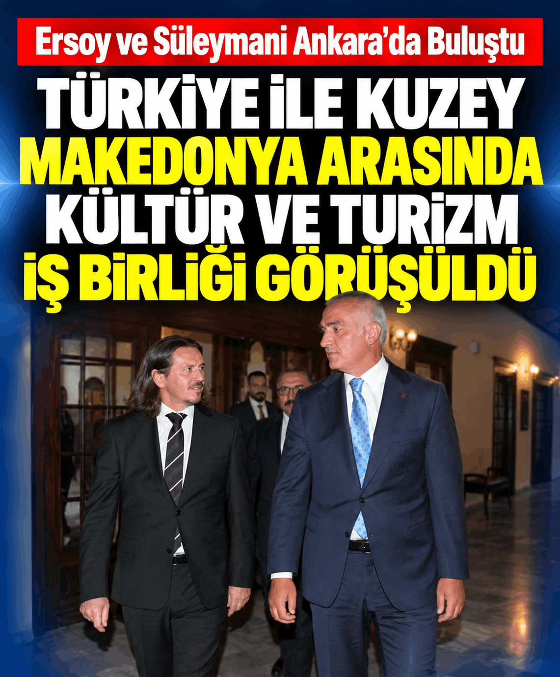 Türkiye ile Makedonya’dan İş Birliği Mesajı