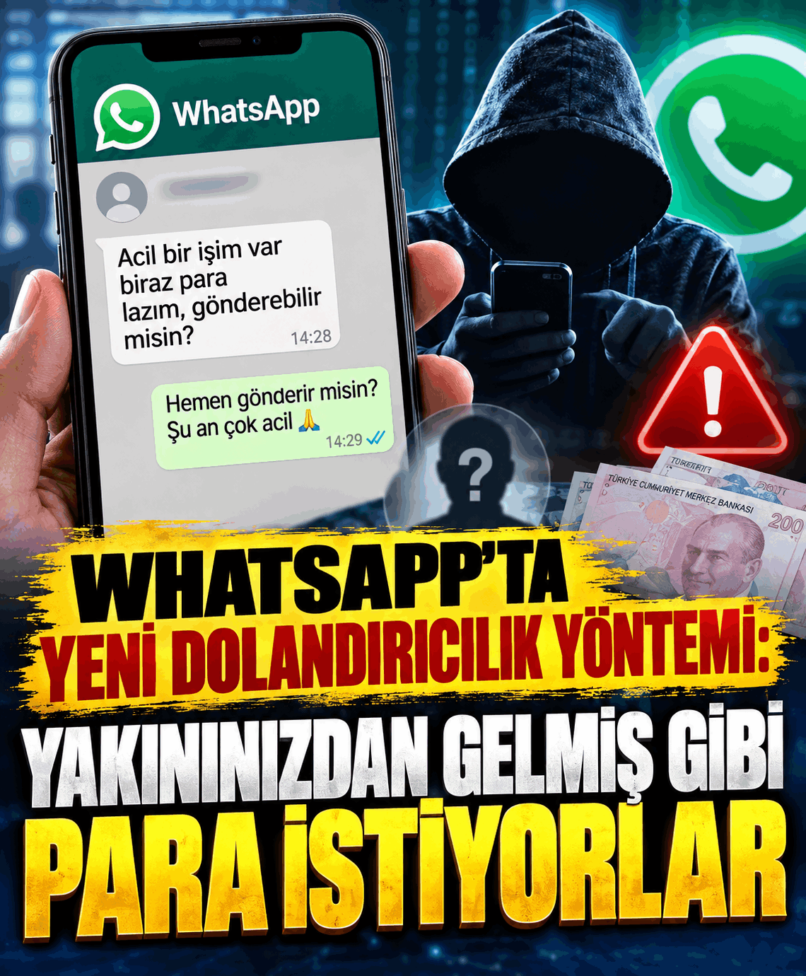 WhatsApp’ta Yeni IBAN Tuzağı!