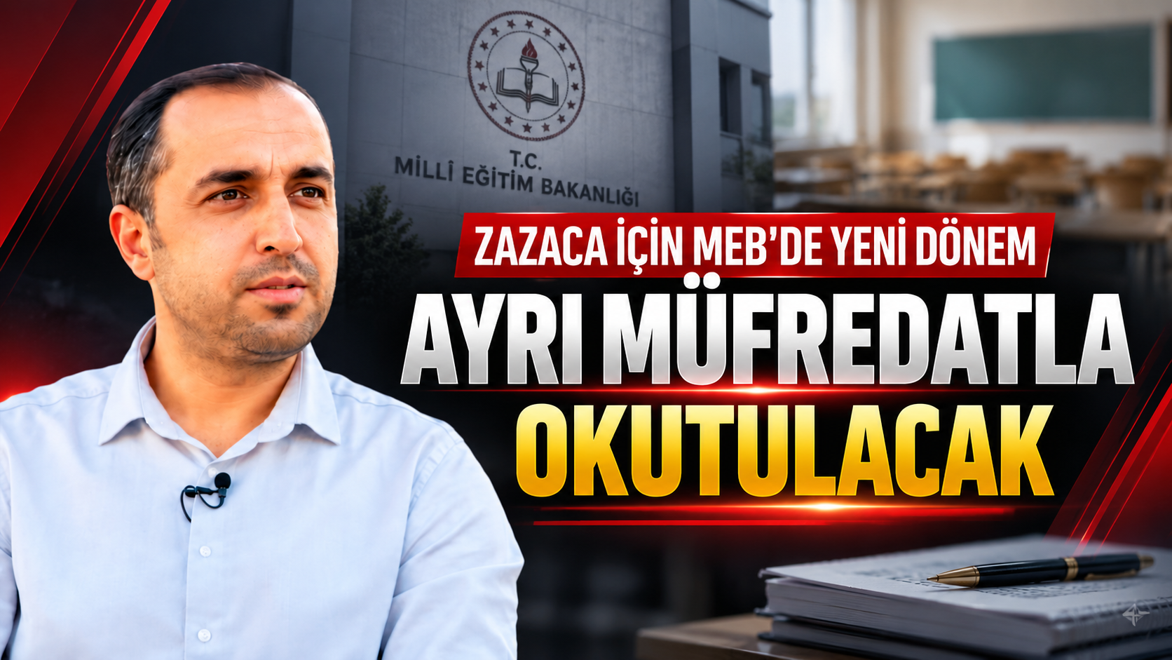 Zazaca İçin MEB’de Yeni Dönem: Ayrı Müfredatla Okutulacak