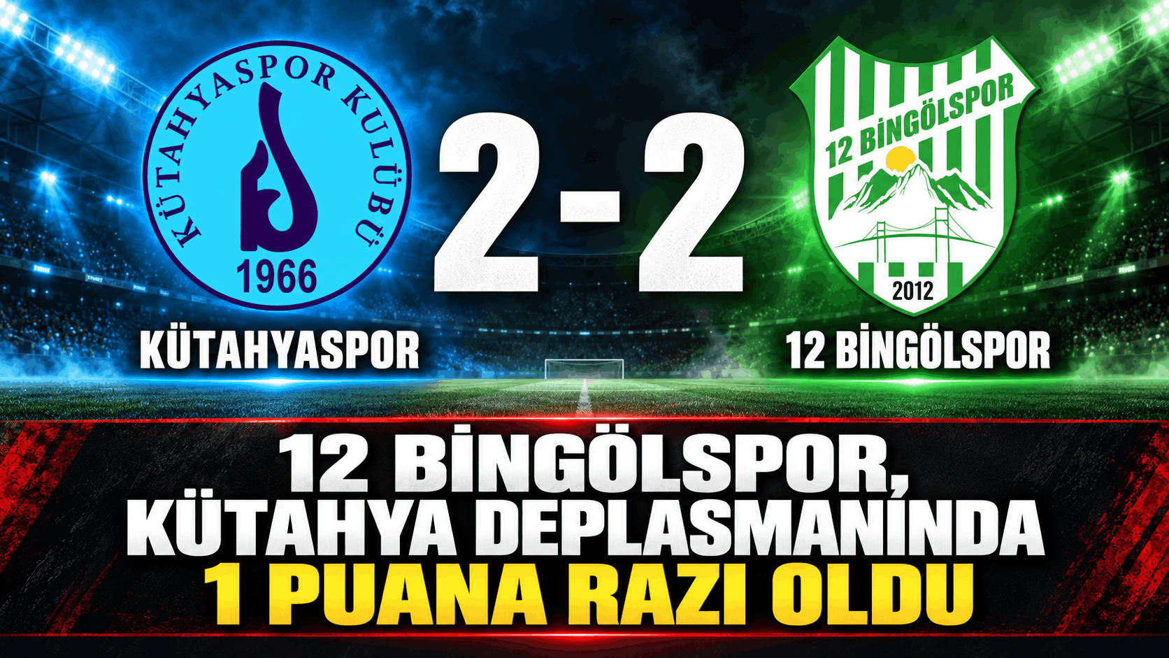12 Bingölspor Öne Geçti, 1 Puana Razı Oldu