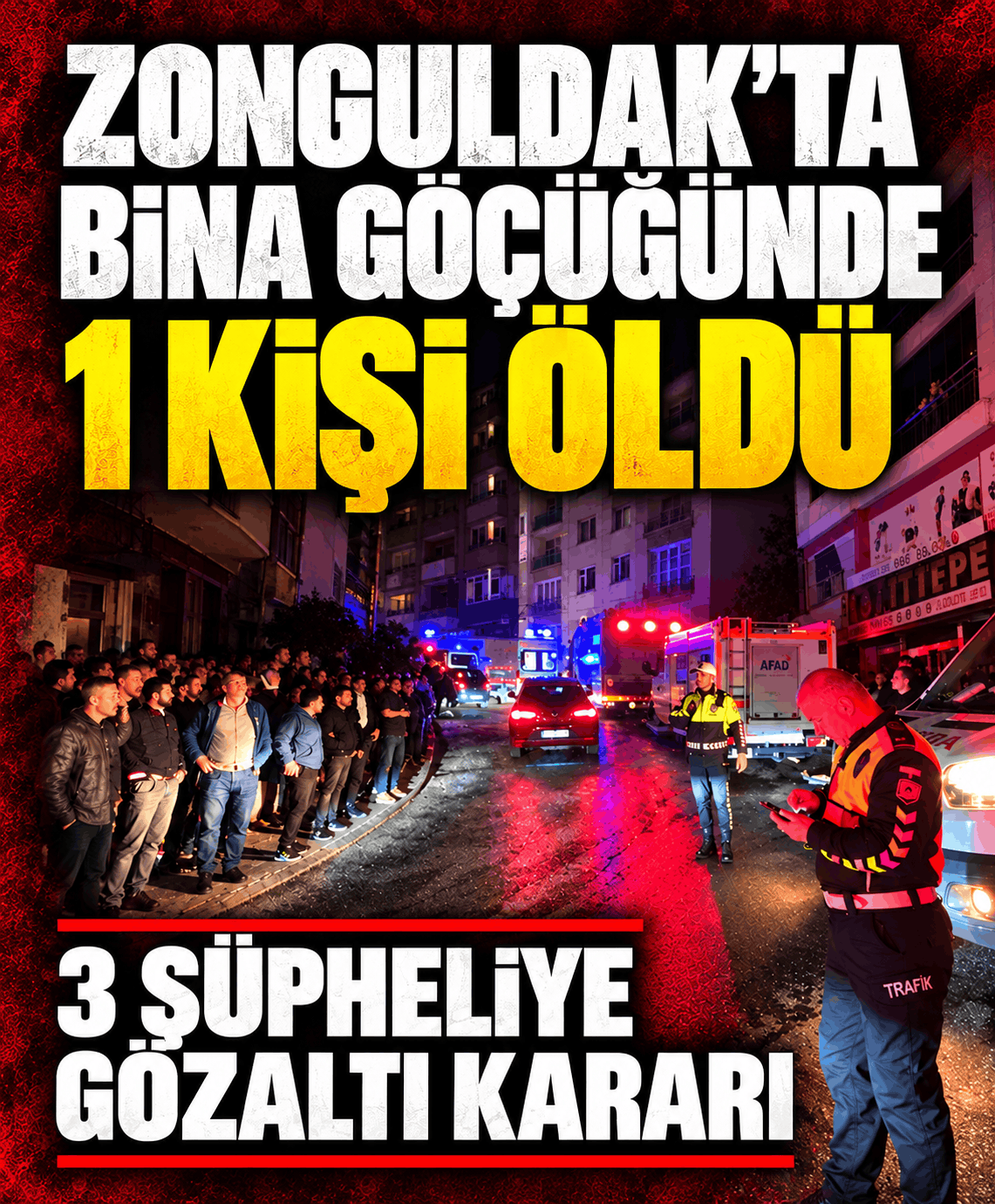 Zonguldak’ta Göçük: 3 Gözaltı Kararı