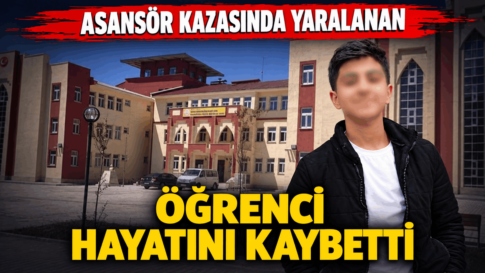 Asansör kazasında yaralanan öğrenci hayatını kaybetti