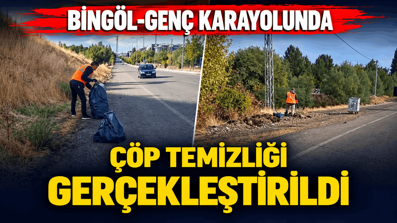 Genç Karayolunda Çöp Temizliği Gerçekleştirildi