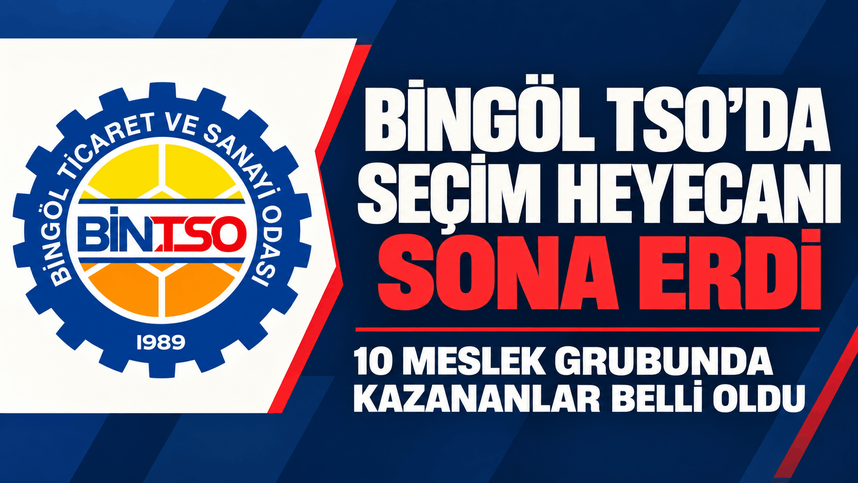 Bingöl TSO’da Seçim Heyecanı Sona Erdi