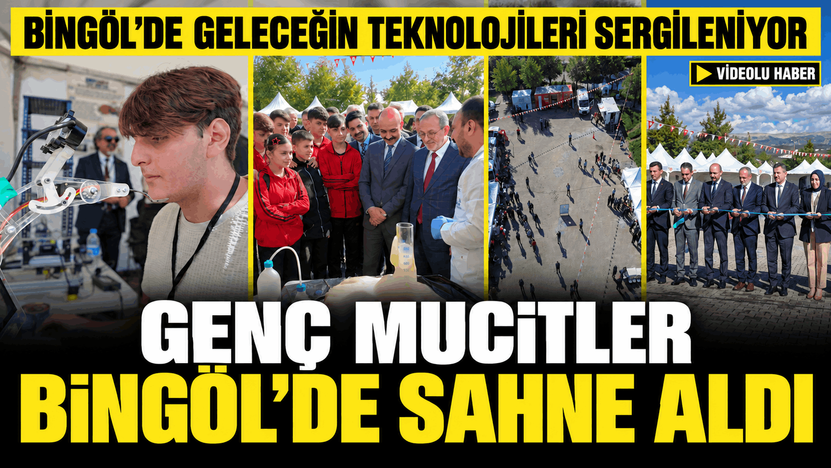 Bingöl’de Geleceğin Teknolojileri Sergileniyor