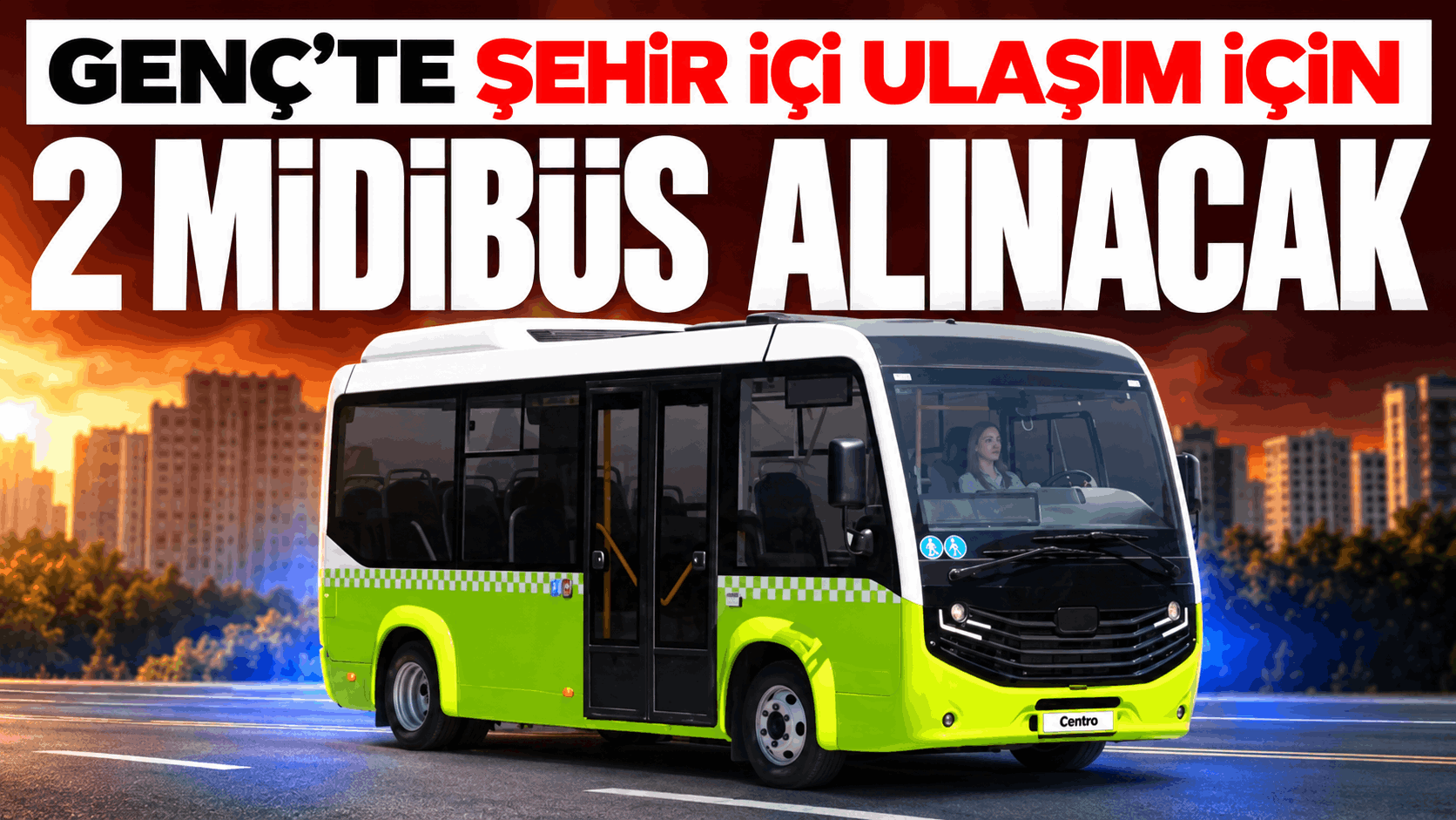 Genç’te Şehir İçi Ulaşım İçin 2 Midibüs Alınacak