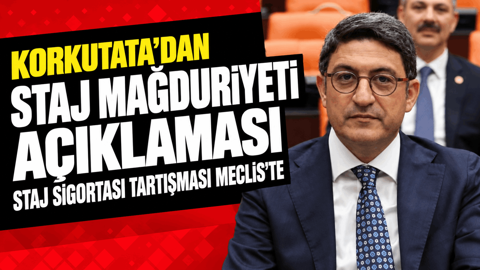 Korkutata’dan Staj Mağduriyeti Açıklaması