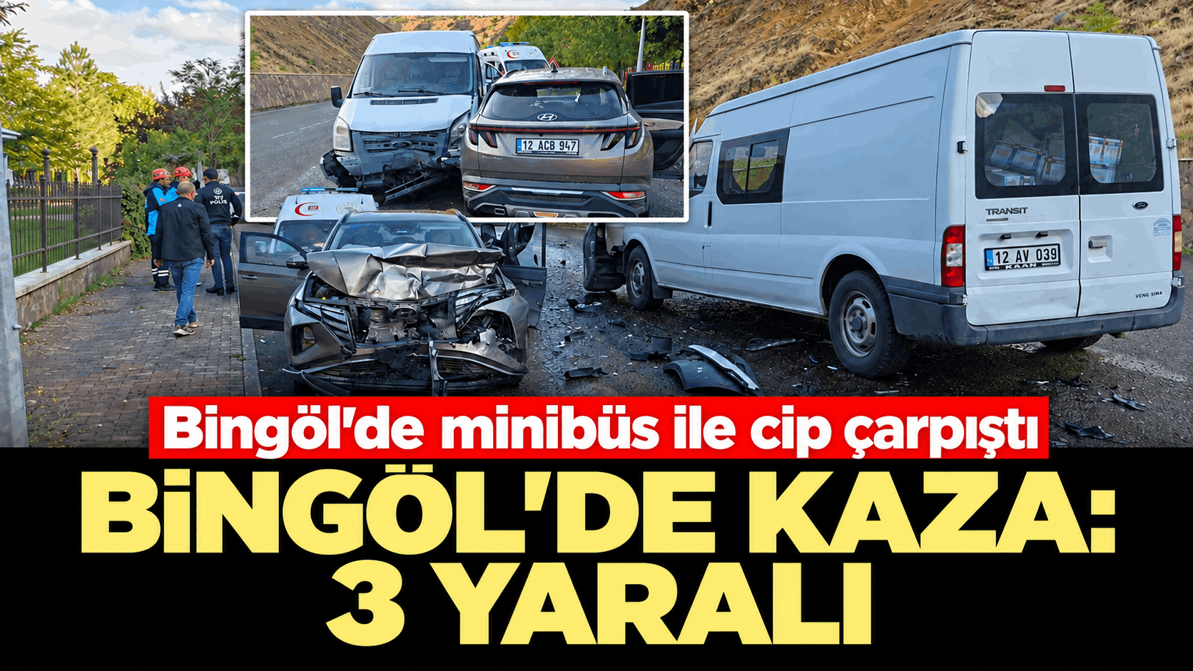 Bingöl’de minibüs ile cip çarpıştı: 3 yaralı