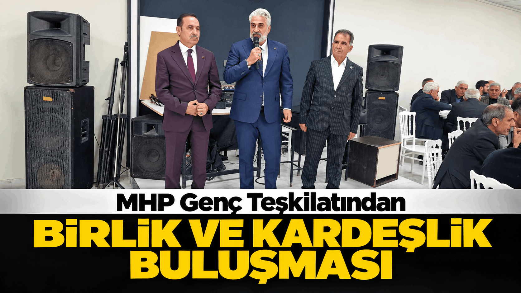 MHP Genç Teşkilatından Birlik ve Kardeşlik Buluşması