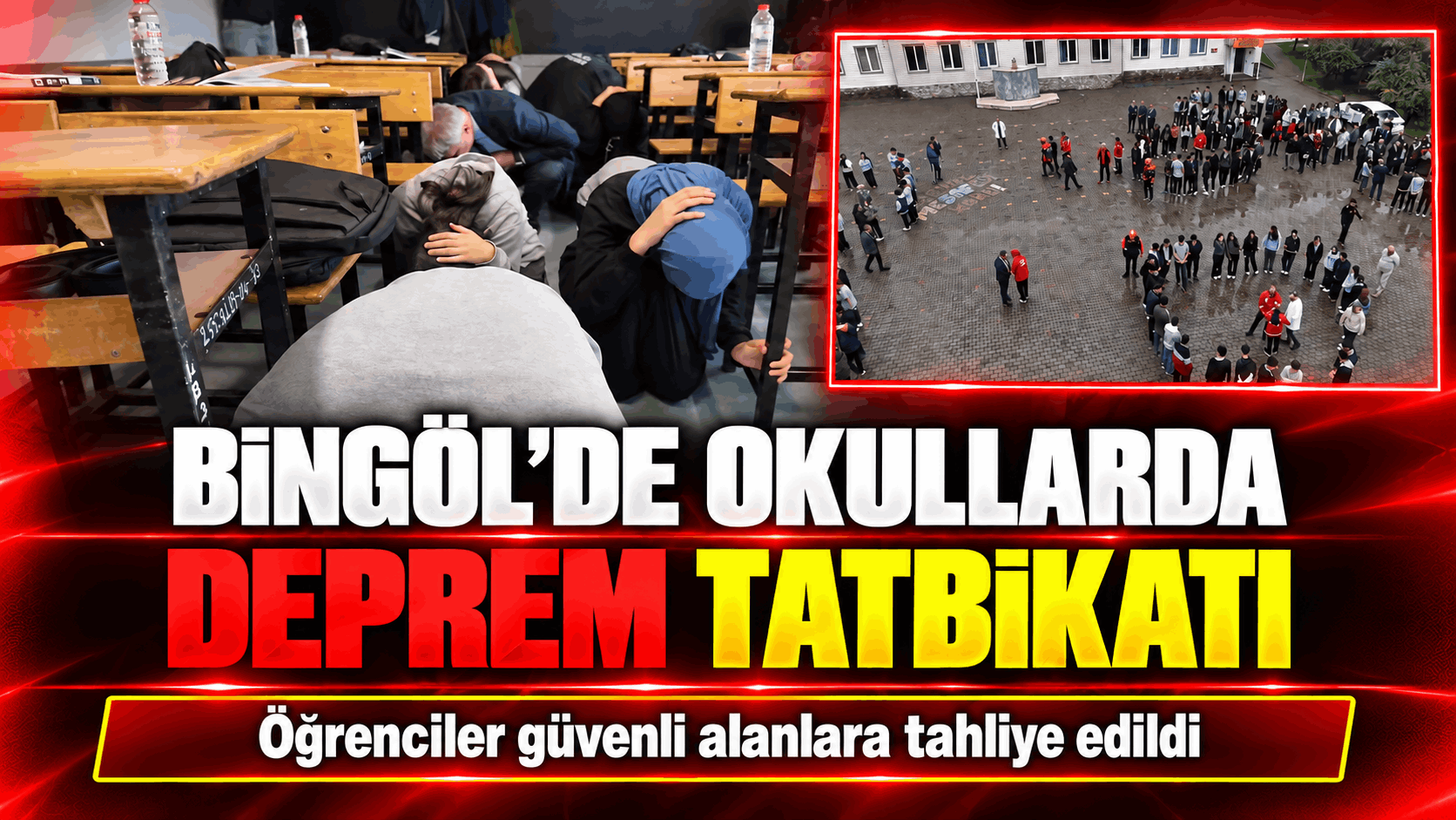 Bingöl’de Okullarda Deprem Tatbikatı!