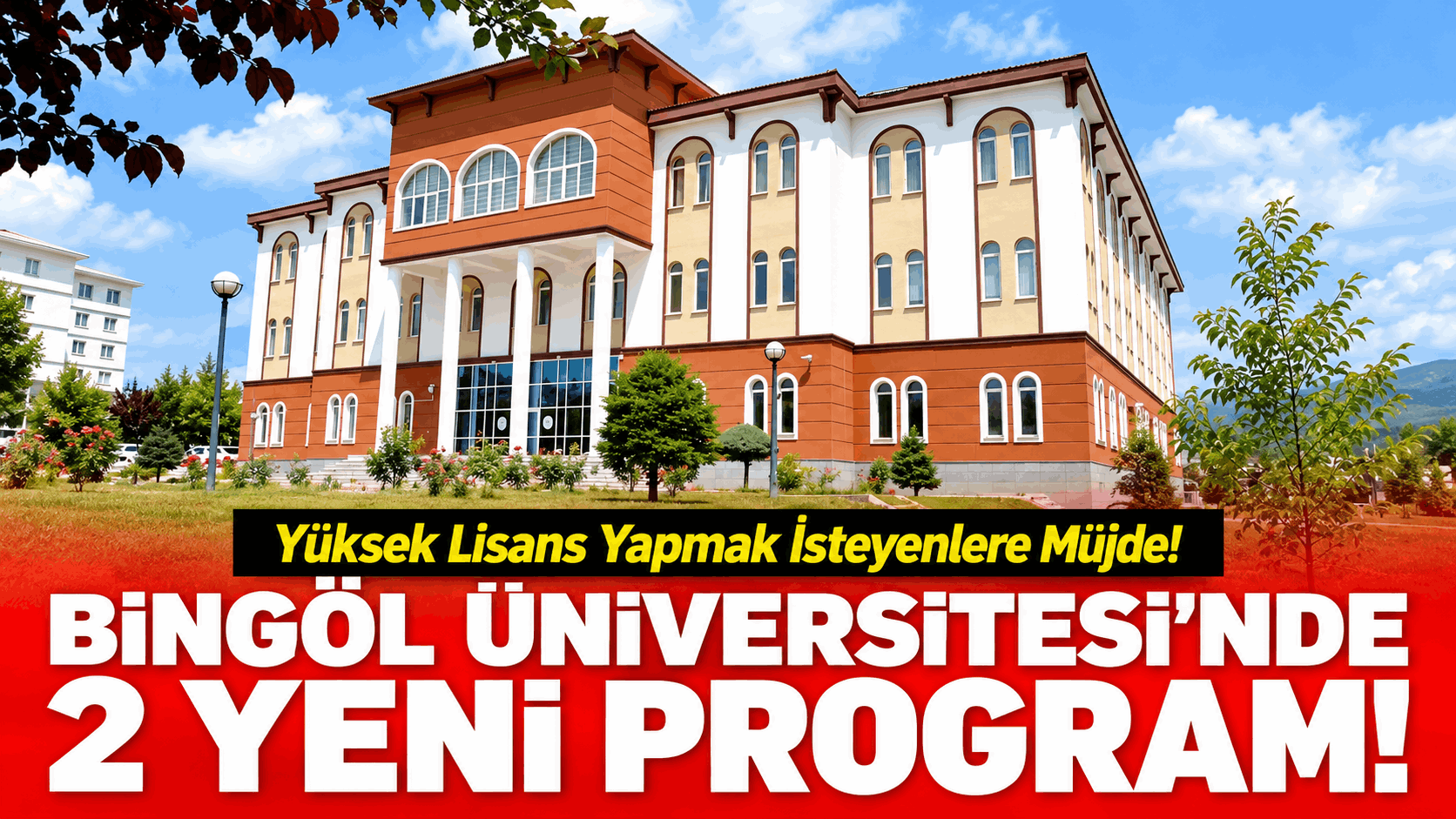 Bingöl Üniversitesi’nde 2 Yeni Program!