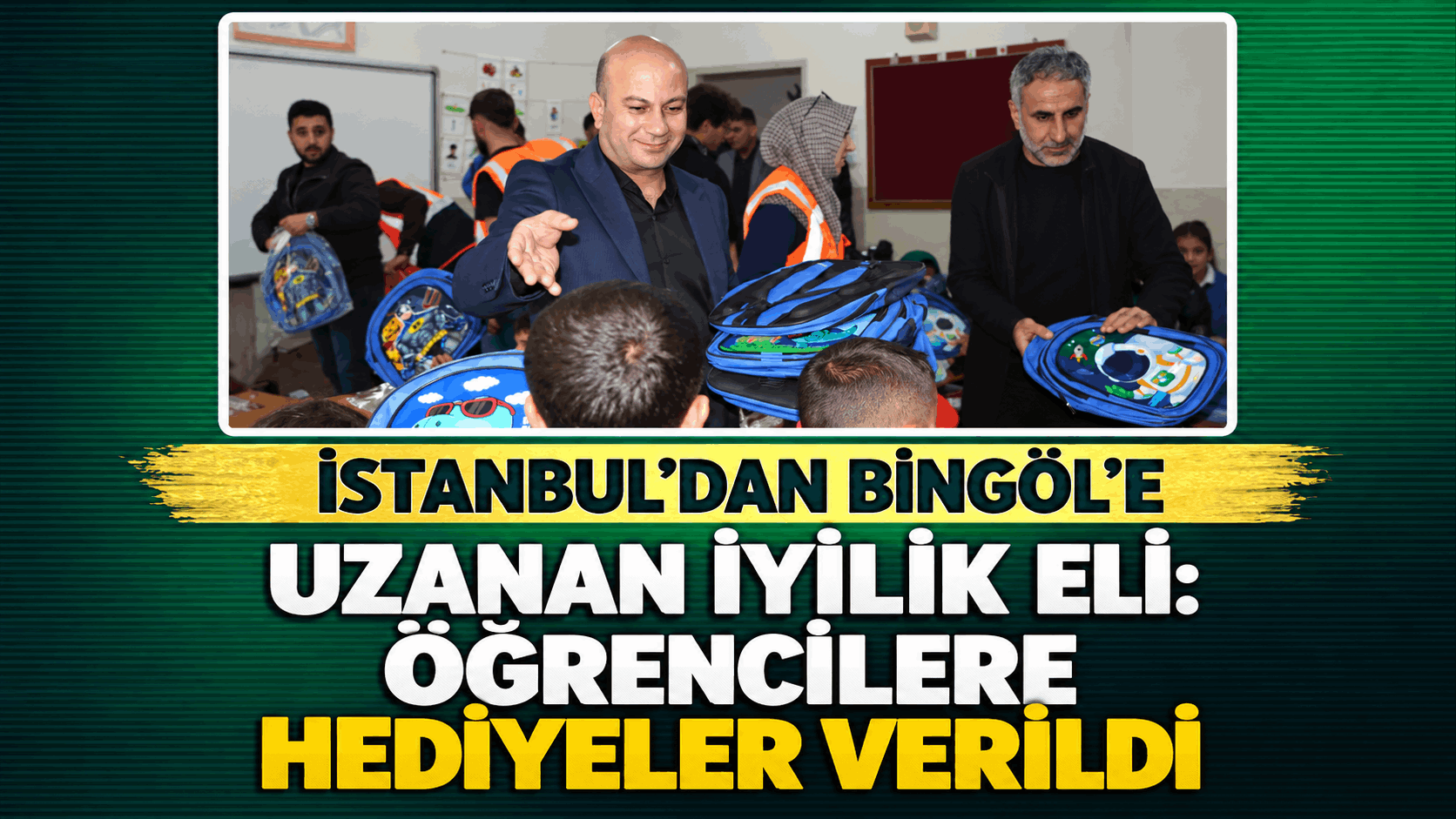 İstanbul’dan Bingöl’e Gönül Köprüsü!